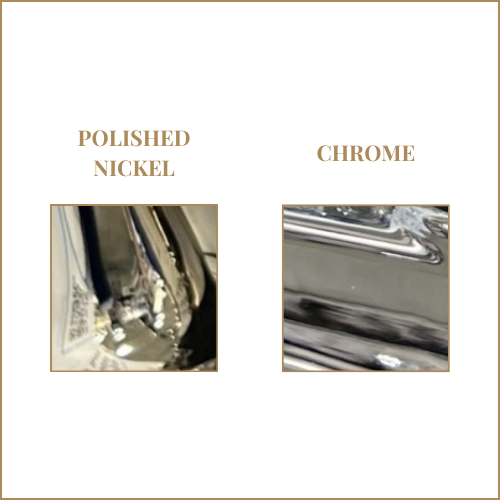 Polished nickel vs polished chrome